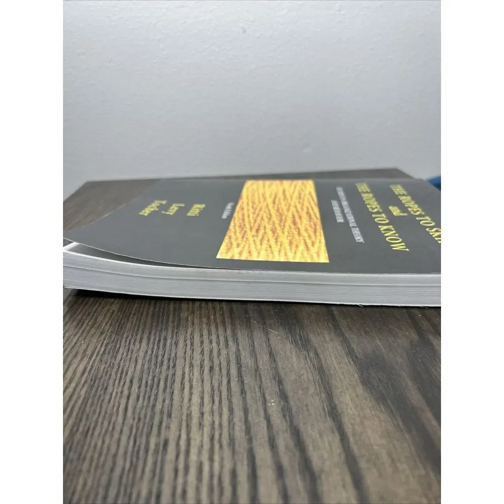 THE ROPES TO SKIP AND THE ROPES TO KNOW NINTH EDITION By Ritti & Levy Very Good
